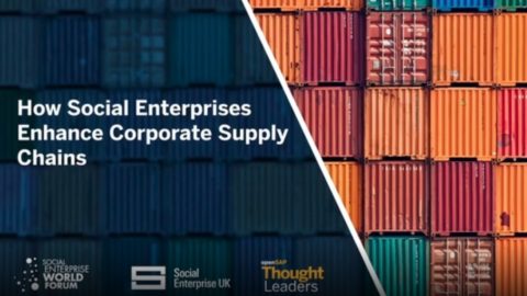 Shipping containers stacked high with the wording 'How Social Enterprises Enhance Corporate Supply Chains' with 3 logos at the bottom