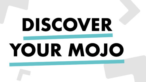 Image with the text Discover Your MoJo